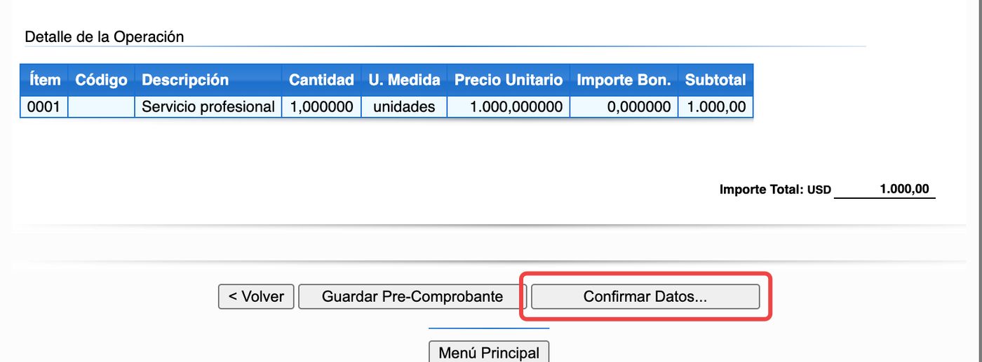 Resumen de una Factura E en ARCA con el detalle, el importe total en dólares y el botón Confirmar Datos